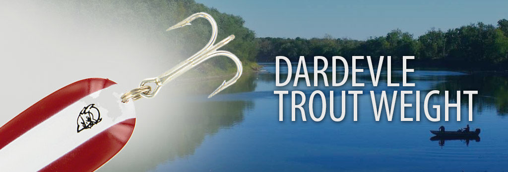 Dardevle Trout Weight Banner
